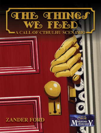 The Things We Feed